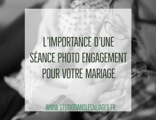 L’importance d’une séance photo engagement pour votre Mariage